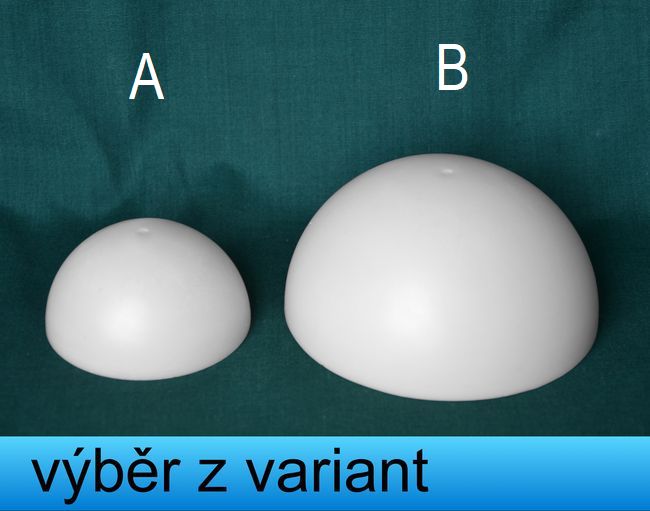 Půlkoule průměr 6,5 a 10cm